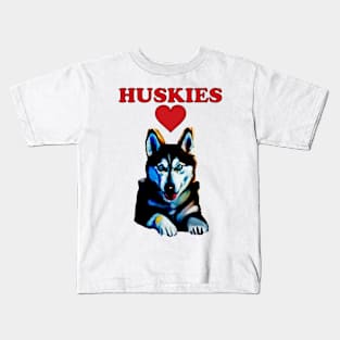 Huskies Love Kids T-Shirt